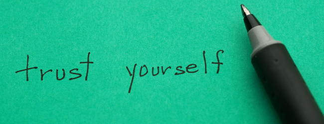 LSH blog - trust in yourself